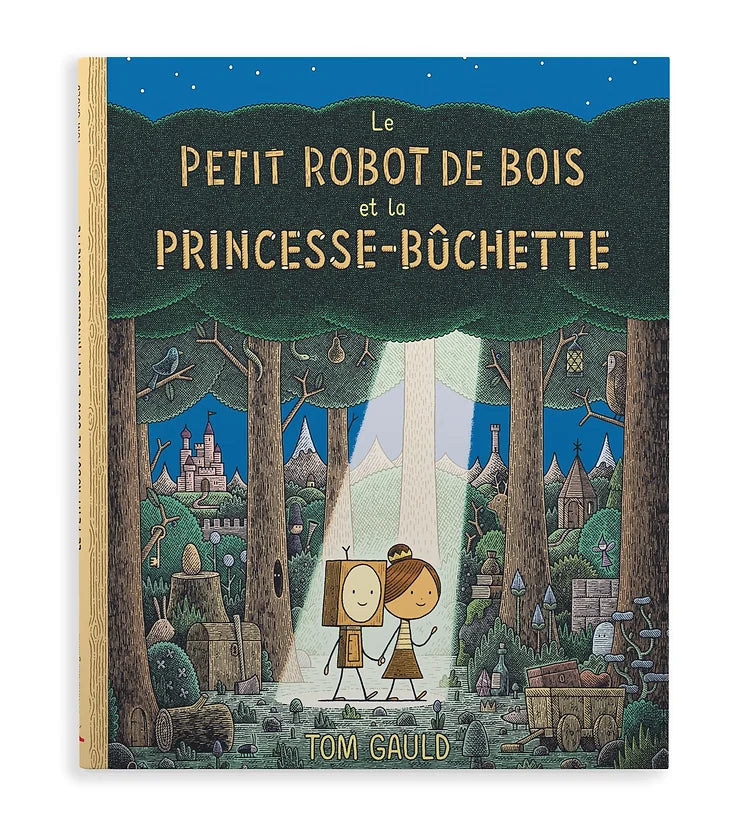 Le petit robot de bois et la princesse-bûchette par Tom Gauld