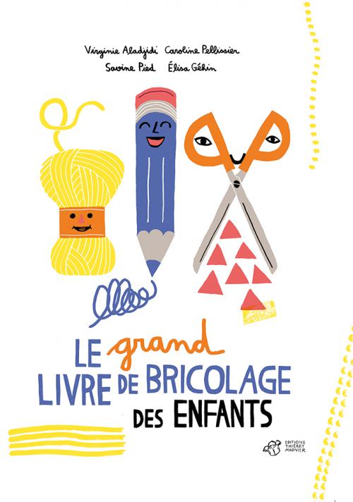 Le grand livre de bricolage des enfants Thierry Magnier éditions Socadis Montreal Quebec Canada livre d’activités arts art manuel idées 