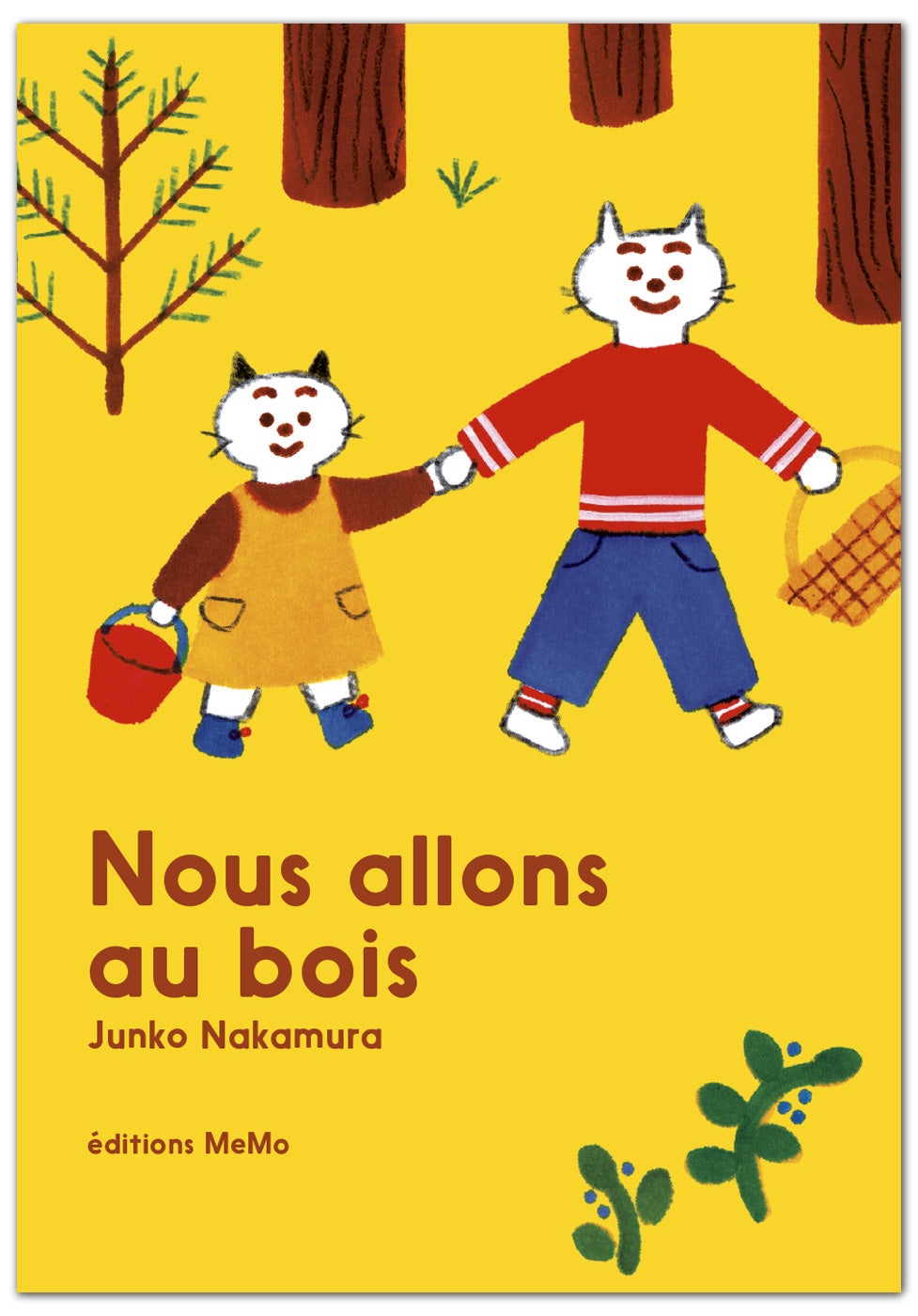 Nous allons au bois livre cartonné junko nakamura book bébé baby éditions MeMo Dimédia